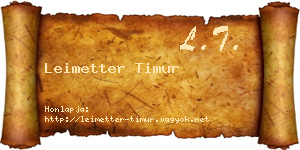 Leimetter Timur névjegykártya